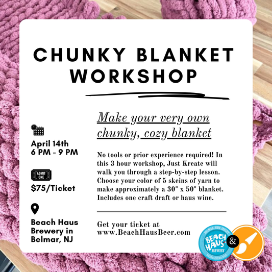 Chunky Blanket Workshop - April 14, 2026