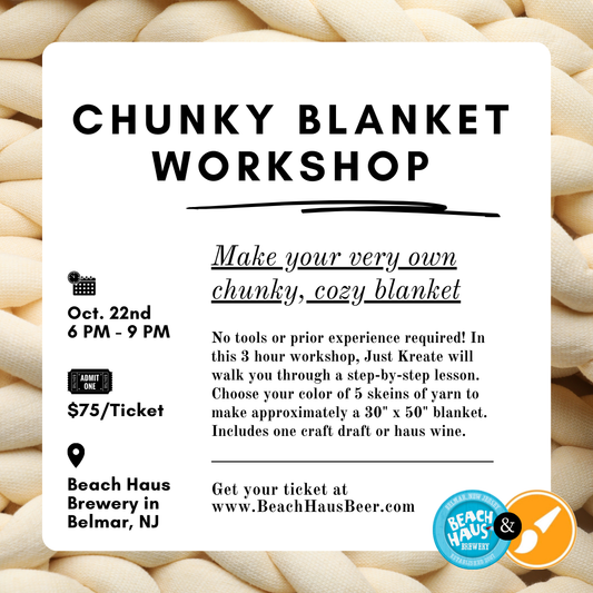 Chunky Blanket Workshop - October 22, 2025