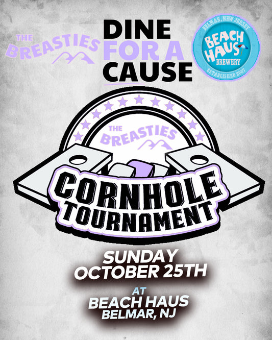 Breasties Cornhole Tournament - Oct 25th - Team Sign Up